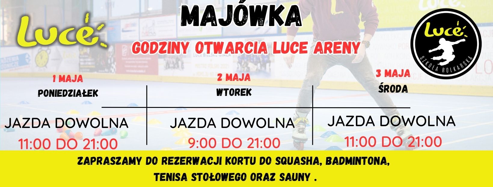 Majówka W LUCE Majówka W LUCE