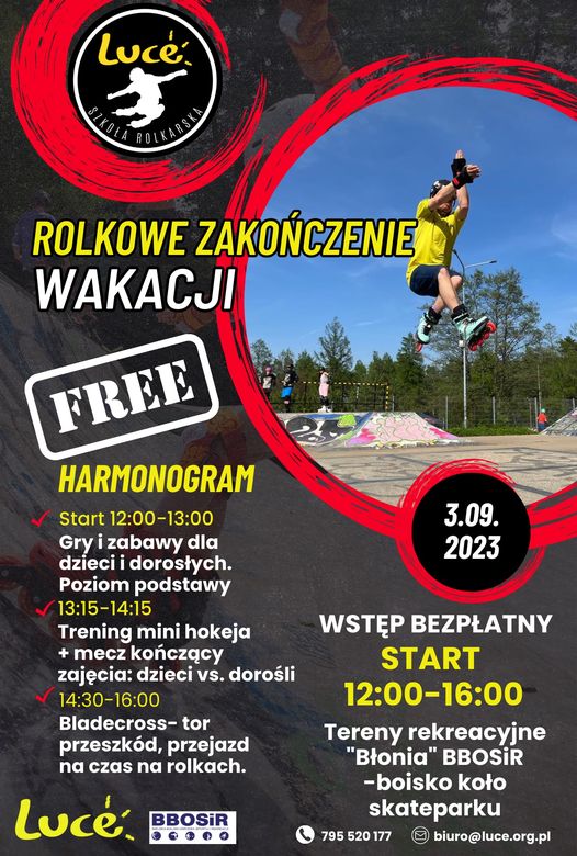 Rolkowe Zakończenie Wakacji z LUCE !!! Rolkowe Zakończenie Wakacji z LUCE !!!